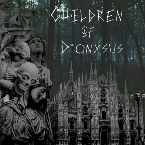 Children of Dionysus - Single