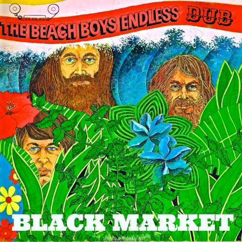 The Beach Boys - Endless Dub