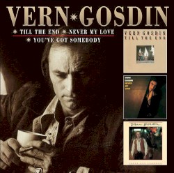 Till the End / Never My Love / You've Got Somebody