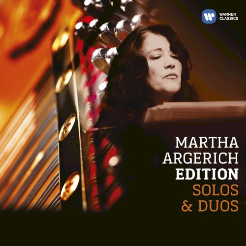 Martha Argerich Edition: Solos & Duos