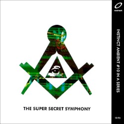 Super Secret Symphony