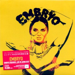 Embryo Paradise: Live in Japan 2019