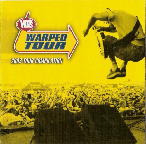 Vans Warped Tour: 2003 Tour Compilation