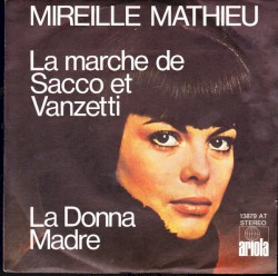 La marche de Sacco et Vanzetti / La Donna Madre