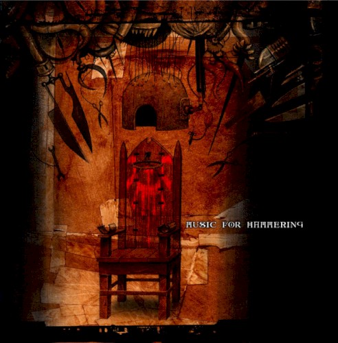 Music for Hammering: Soundtrack for a Grim Future