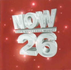 Now That’s What I Call Music! 26