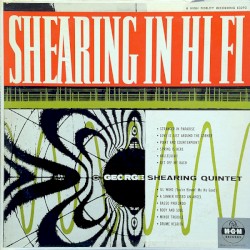 Shearing in Hi Fi
