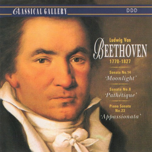 Sonata no. 14 ‘Moonlight’ / Sonata no. 8 ‘Pathétique’ / Piano Sonata no. 23 ‘Appassionata’