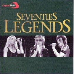 Capital Gold Seventies Legends