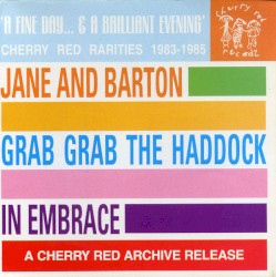 A Fine Day... And a Brilliant Evening: Cherry Red Rarities 1983-1985