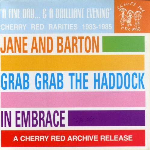 A Fine Day... And a Brilliant Evening: Cherry Red Rarities 1983-1985