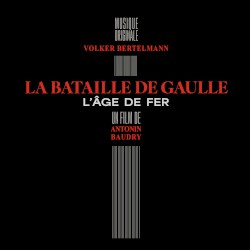 La Bataille de Gaulle : L'Âge de fer