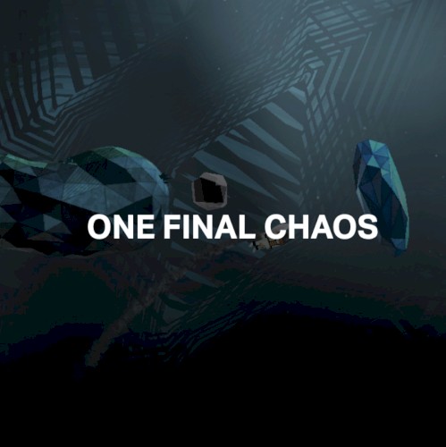 One Final Chaos