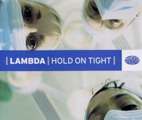 Hold On Tight