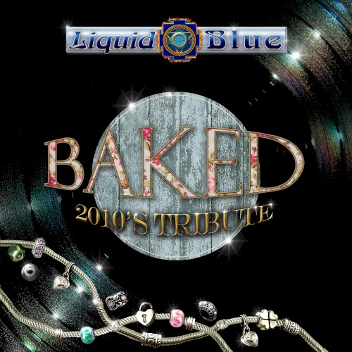 Baked 2010’S Tribute