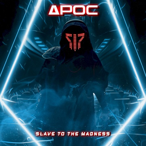 Slave To The Madness