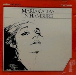 Maria Callas in Hamburg