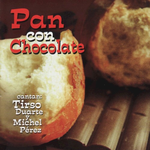 Pan con chocolate