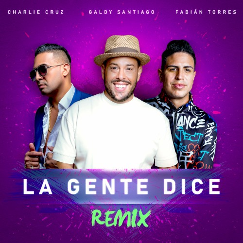 La gente dice (remix)
