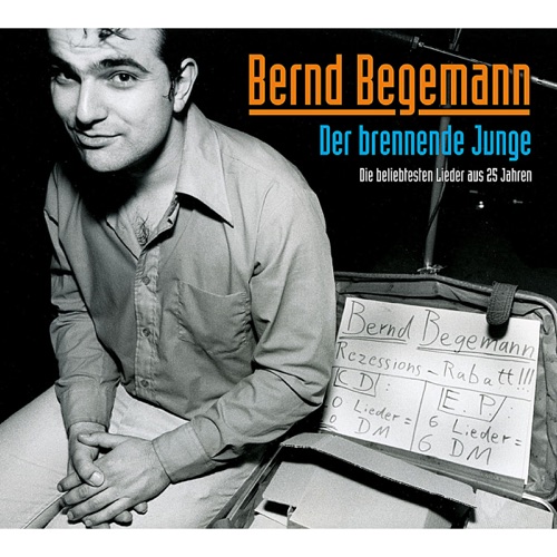 Der brennende Junge - Die bliebtesten Lieder aus 25 Jahren