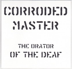 The Orator of the Deaf