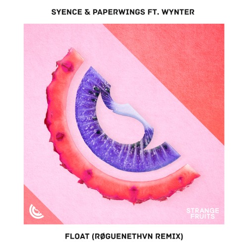 Float (RØGUENETHVN remix)