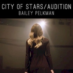City of Stars / Audition