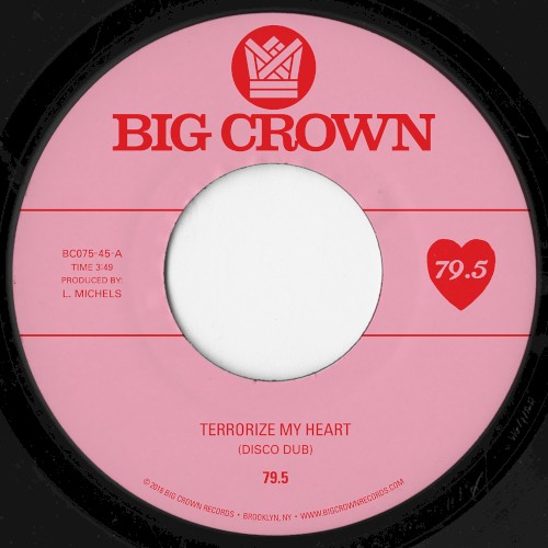 Terrorize My Heart (Disco Dub)