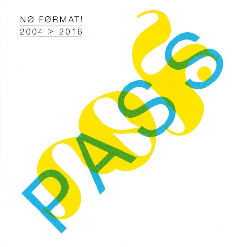 Nø Førmat! 2004 > 2016