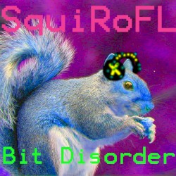 Bit Disorder