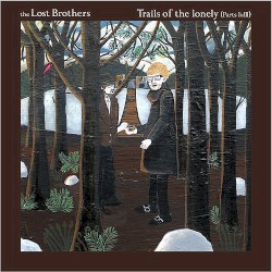 Trails of the Lonely (Parts One and Three)