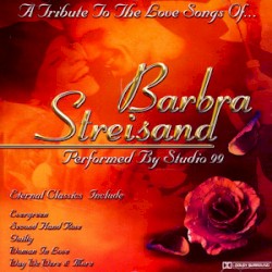 A Tribute to the Love Songs of Barbara Streisand