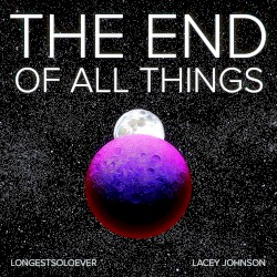The End Of All Things