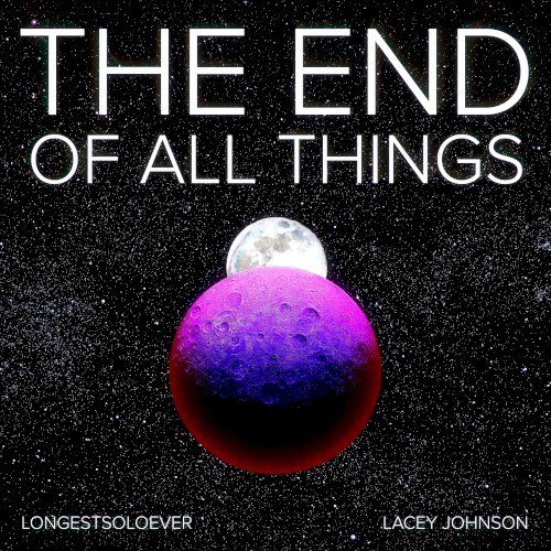 The End Of All Things