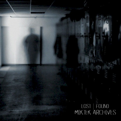 Lost | Found : Miktek Archives
