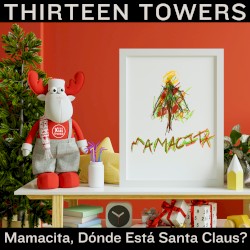 Mamacita, Dónde Está Santa Claus?