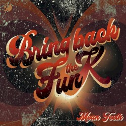 Bring Back the Funk - Part 4