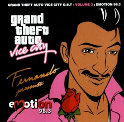 Grand Theft Auto: Vice City, Volume 3: Emotion 98.3