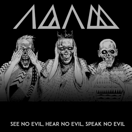 See No Evil, Hear No Evil, Speak No Evil
