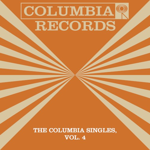 The Columbia Singles, Vol. 4
