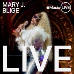 Apple Music Live: Mary J. Blige