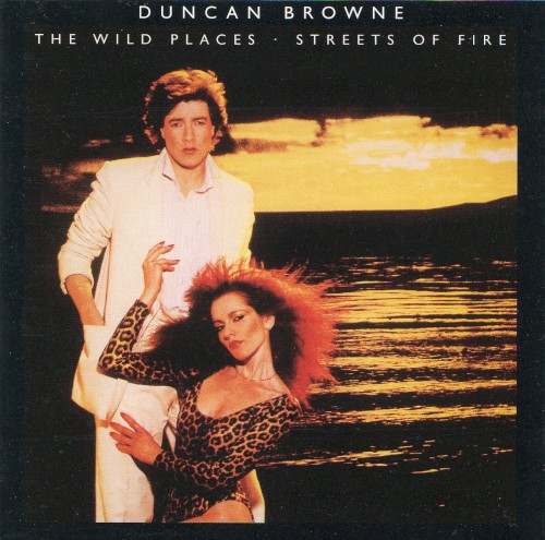 The Wild Places - Streets Of Fire