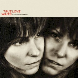 True Love Waits