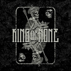 King of None
