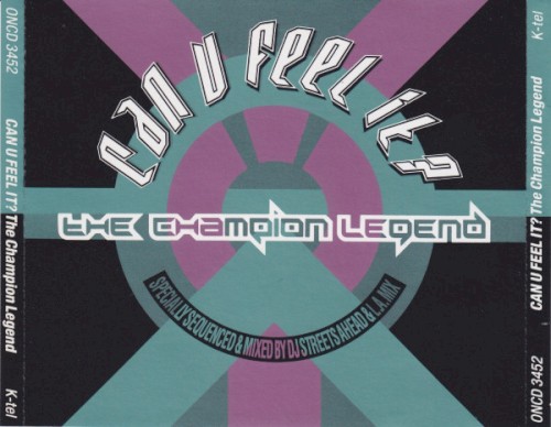 Can U Feel It? - The Champion Legend