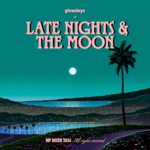 Late Nights & the Moon