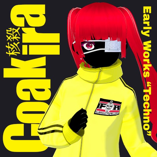 Early Works “Techno”
