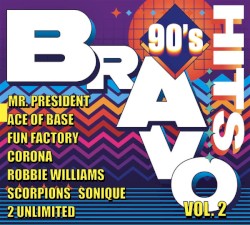 Bravo Hits 90’s Vol. 2