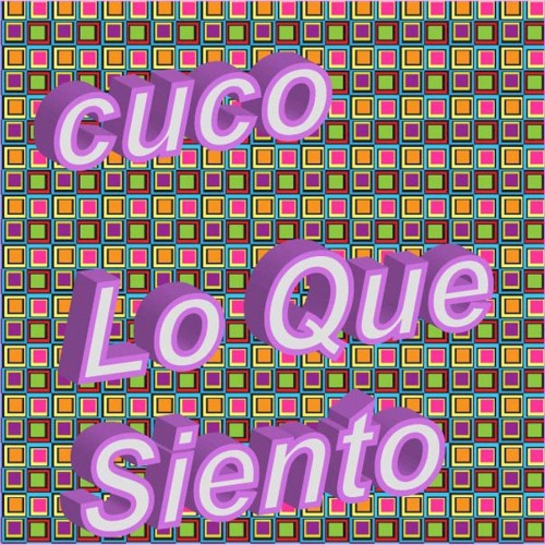 Lo que siento