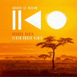 Dougou Badia (Kerem.Onger remix)